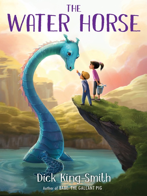 Title details for The Water Horse by Dick King-Smith - Available